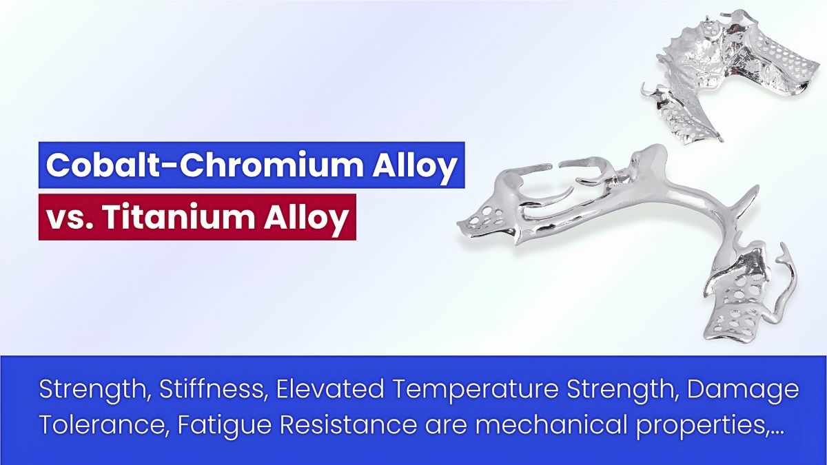 Hợp Kim Titanium So Với Hợp Kim Cobalt-Chromium Trong Phục Hình Tháo Lắp