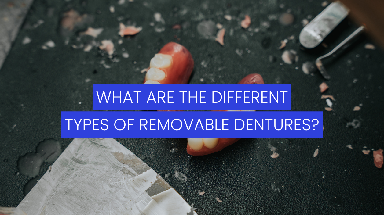 the-different-types-of-removable-dentures